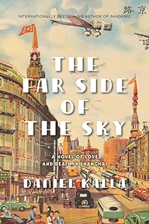 The Far Side Of The Sky Daniel Kalla