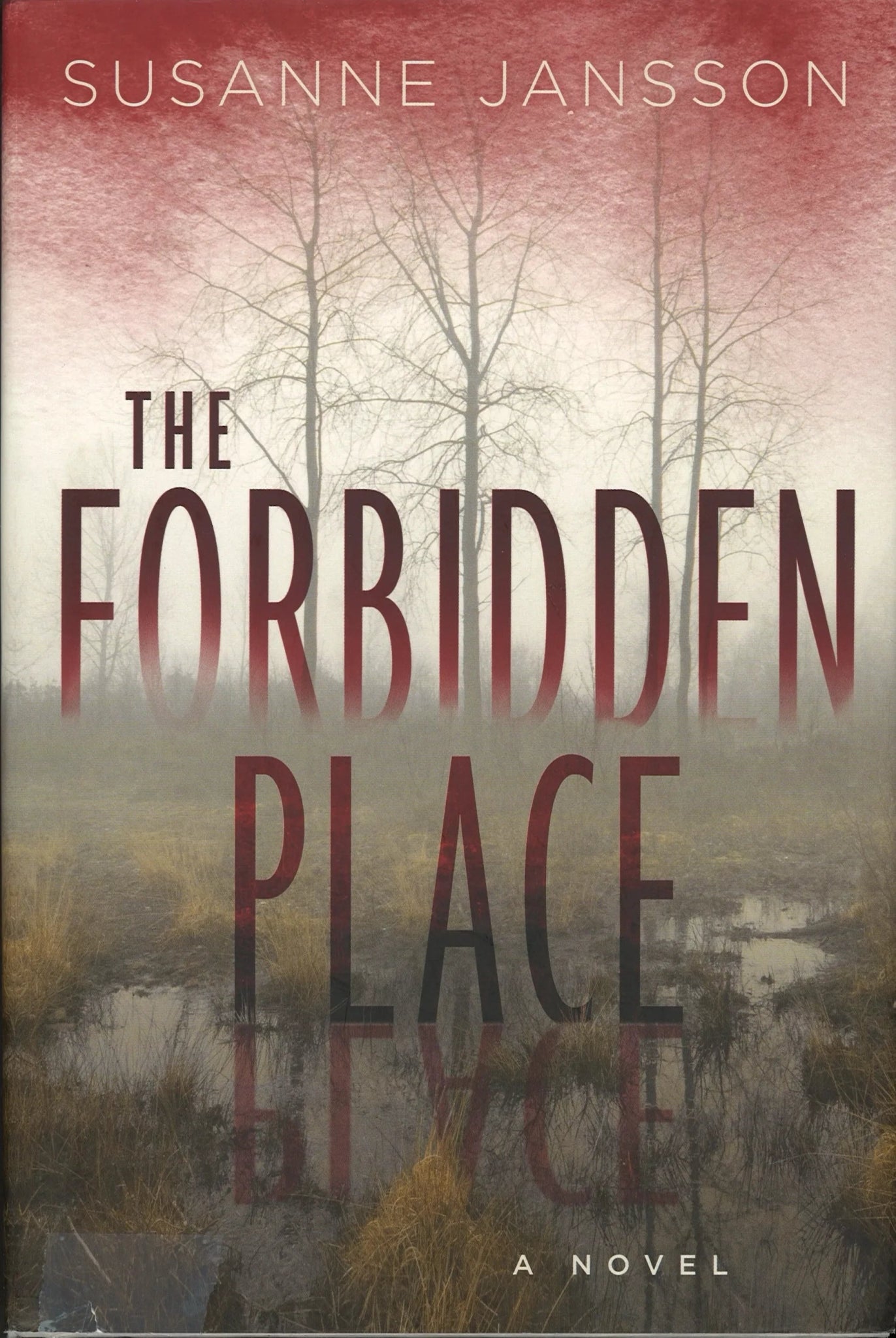 The Forbidden Place by Susanne Jansson - The Bookstore