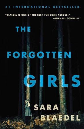 The Forgotten Girls (Louise Rick Series, 7) Sara Blaedel