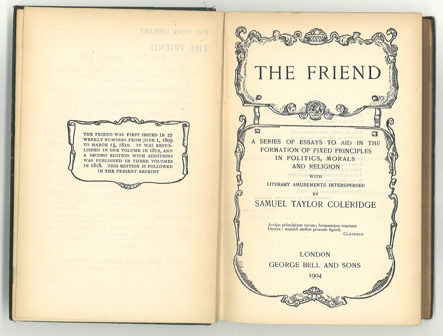 The Friend: A Series of Essays to Aid in The Formation of Fixed Principles in Politics, Morals and Religion - The Bookstore