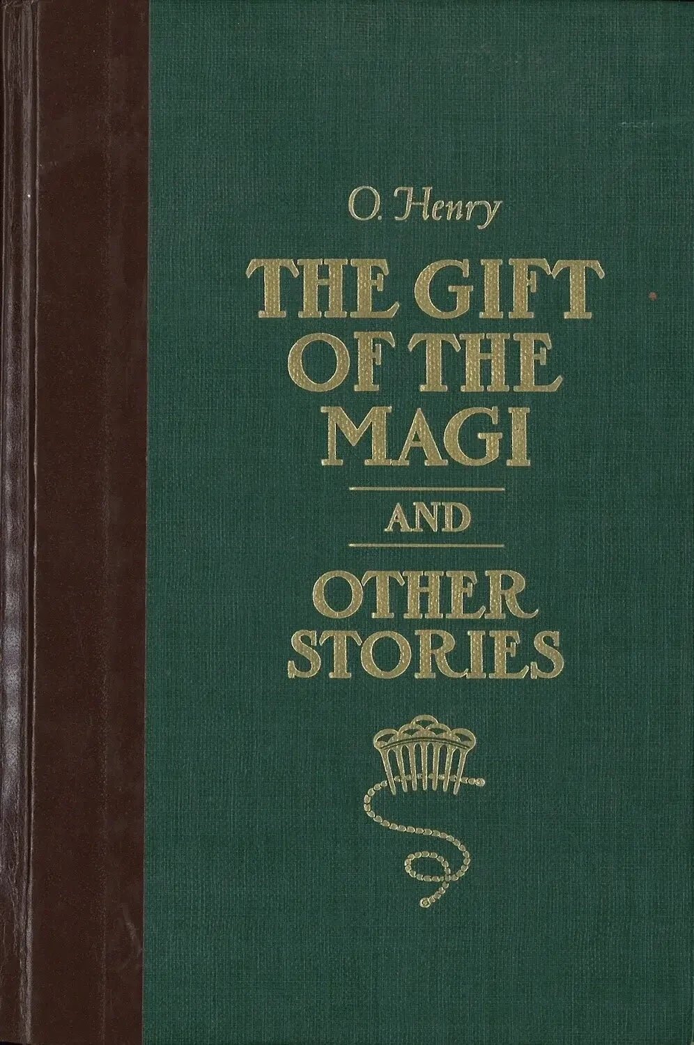 The Gift of The Magi & Other Stories by O. Henry My Store