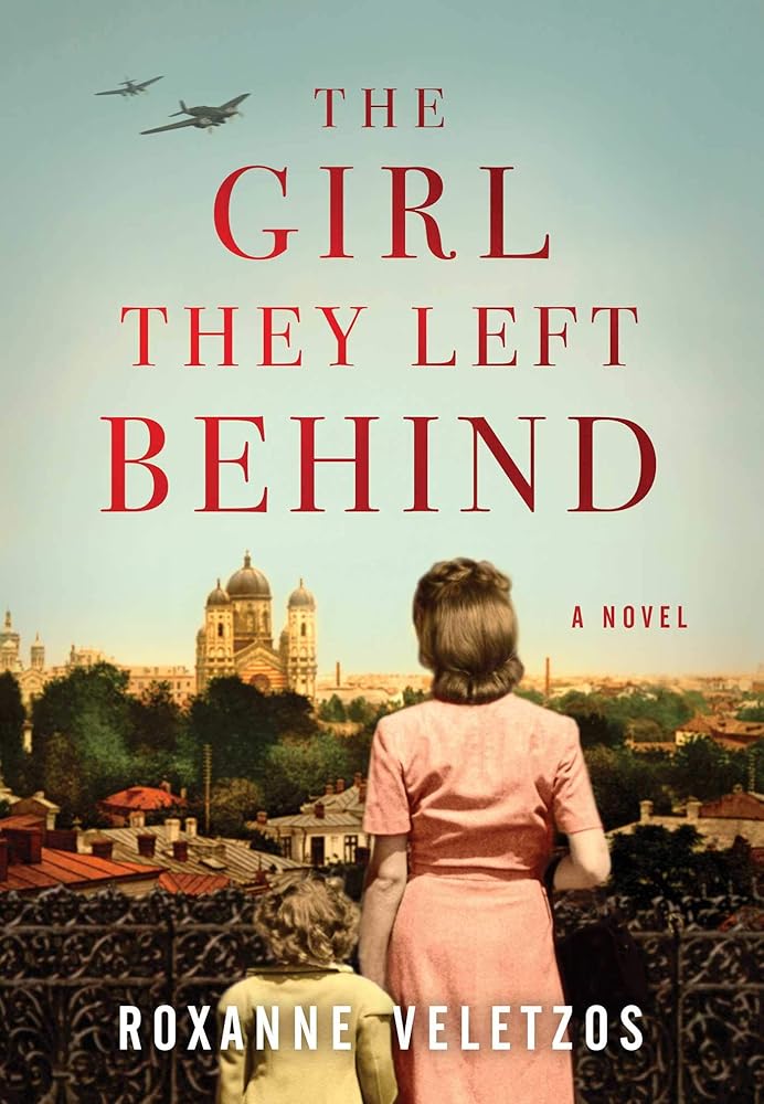 The Girl They Left Behind Roxanne Veletzos