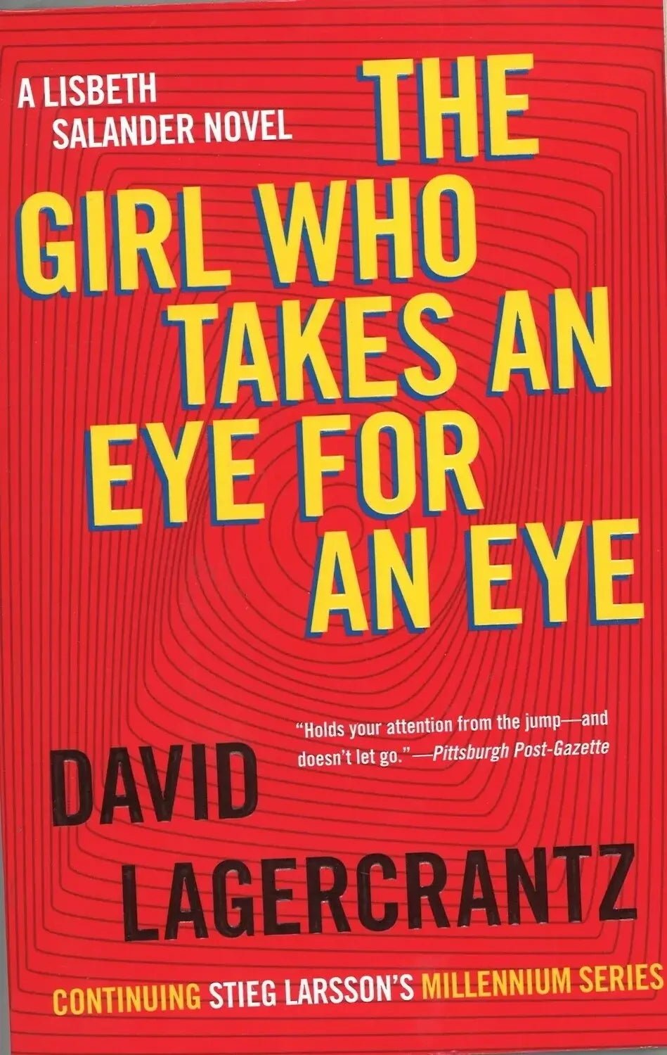 The Girl Who Takes an Eye for an Eye: A Lisbeth Salander novel by David Lagercrantz My Store