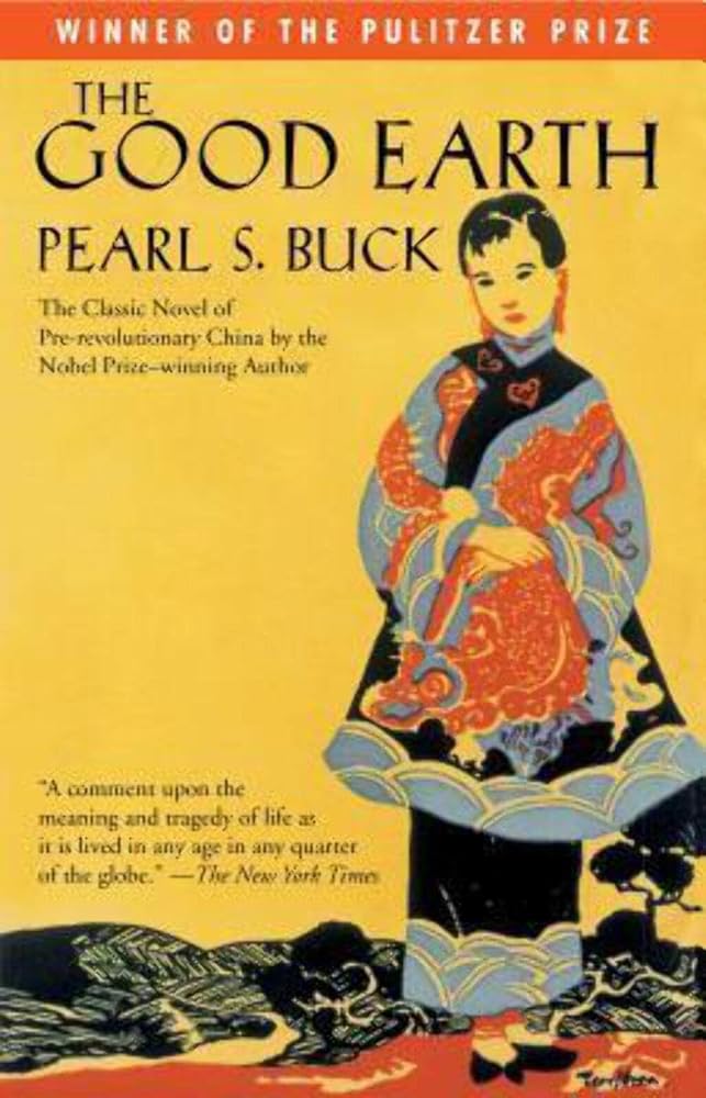 The Good Earth (Oprah's Book Club) Pearl S. Buck