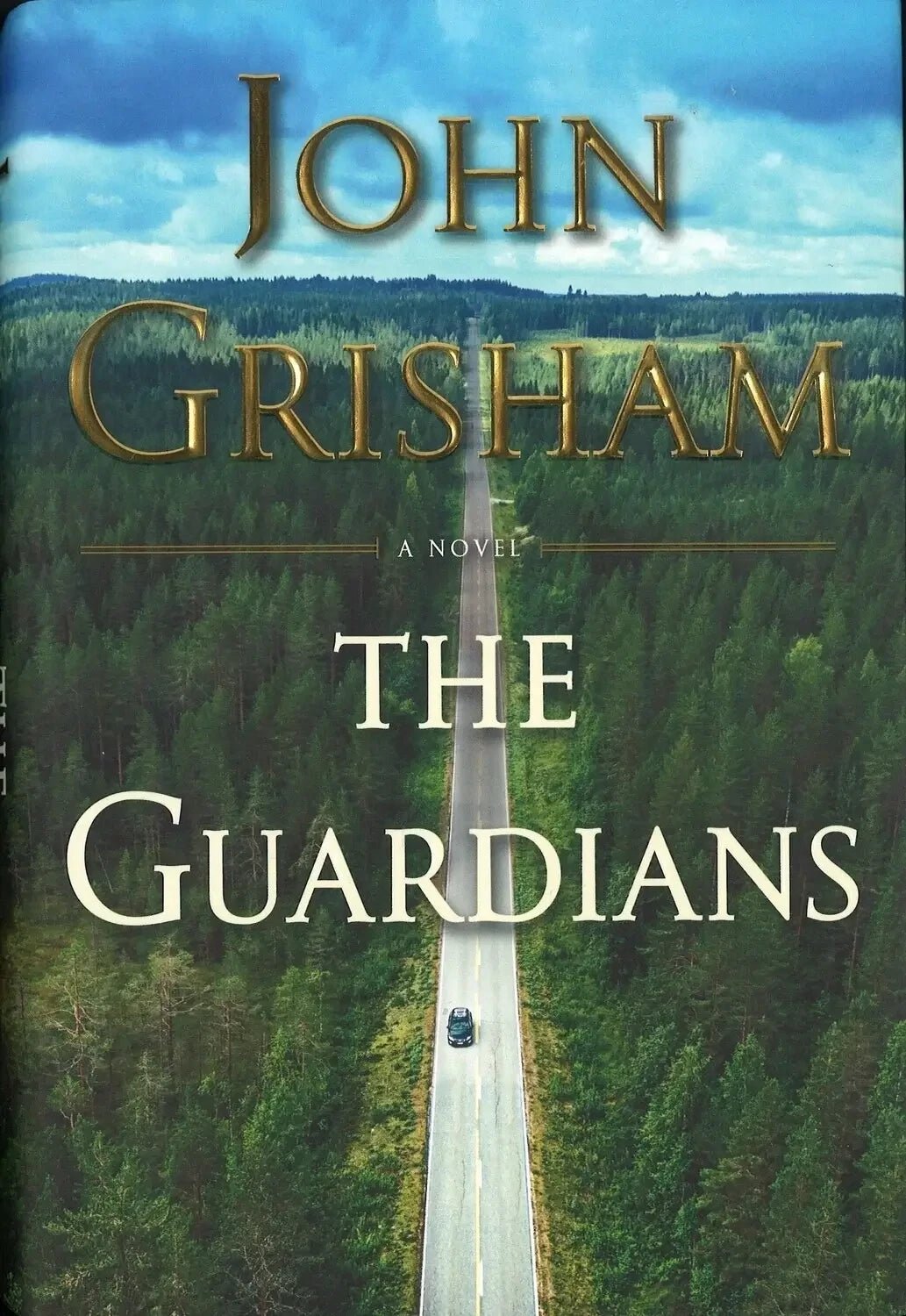 The Guardians by John Grisham John Grisham