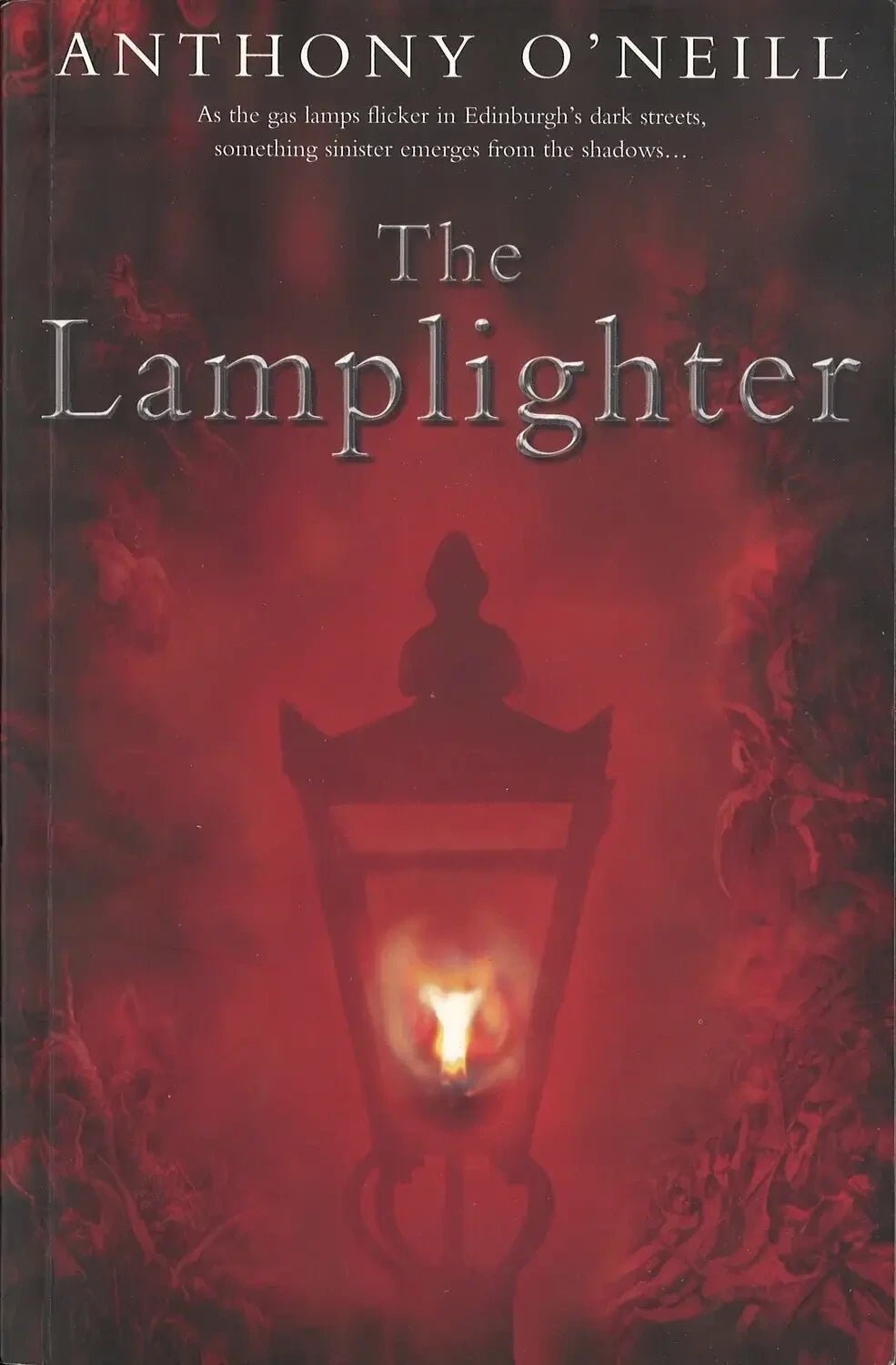 The Lamplighter by Anthony O'Neill My Store
