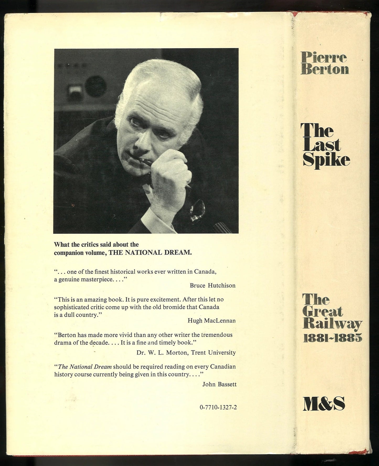 The Last Spike: The Great Railway 1881-1885 Pierre Berton