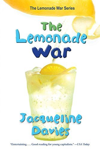 The Lemonade War (Lemonade series, Book 1) Jacqueline Davies