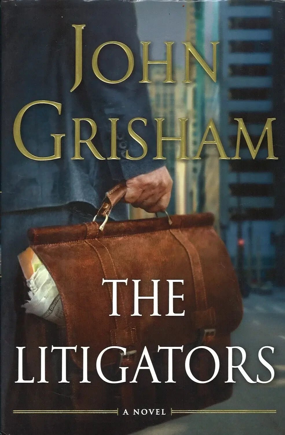The Litigators by John Grisham My Store