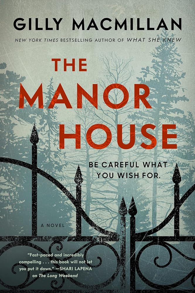 The Manor House Gilly Macmillan