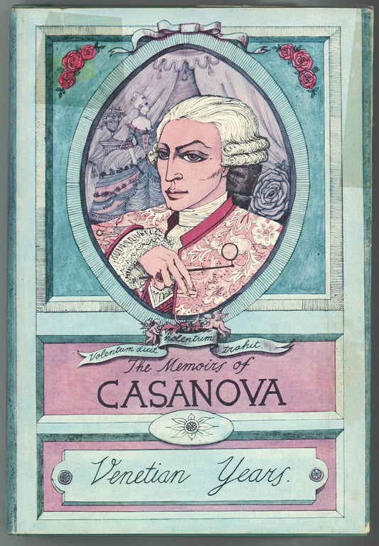 The Memoirs of Jacques Casanova de Seingalt - Venetian Years - The Bookstore