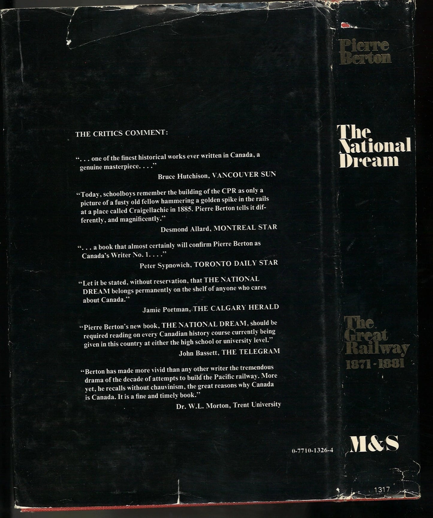 The National Dream: The Great Railway 1871-1881 Pierre Berton