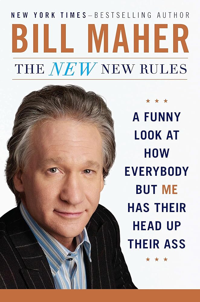 The New New Rules Bill Maher