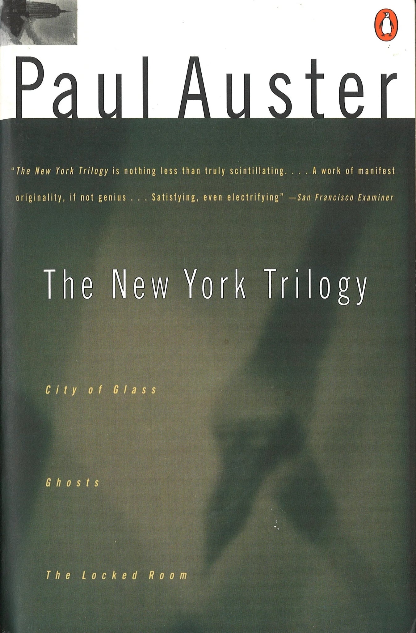 The New York Trilogy: City of Glass; Ghosts; The Locked Room Paul Auster