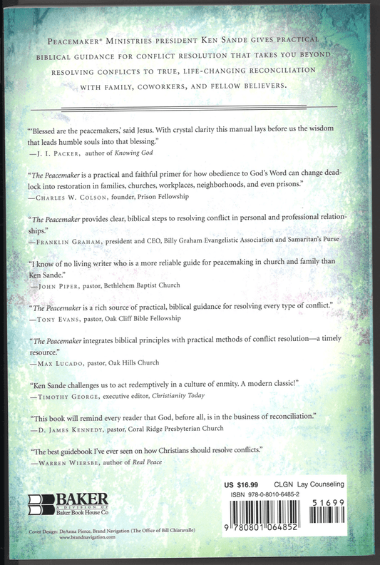 The Peacemaker: A Biblical Guide to Resolving Personal Conflict - Revised and Updated - The Bookstore