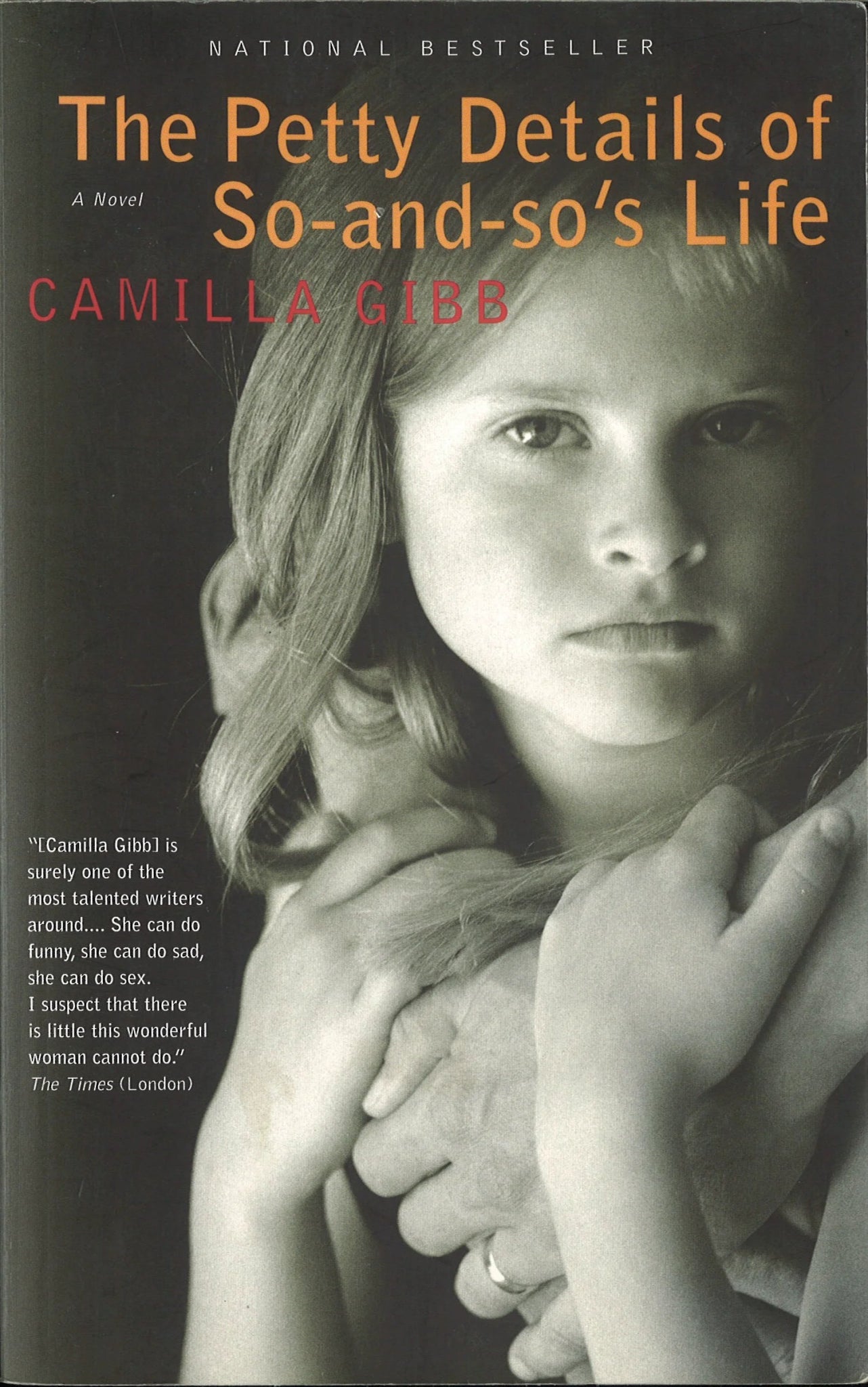 The Petty Details of So-and-So's Life Camilla Gibb