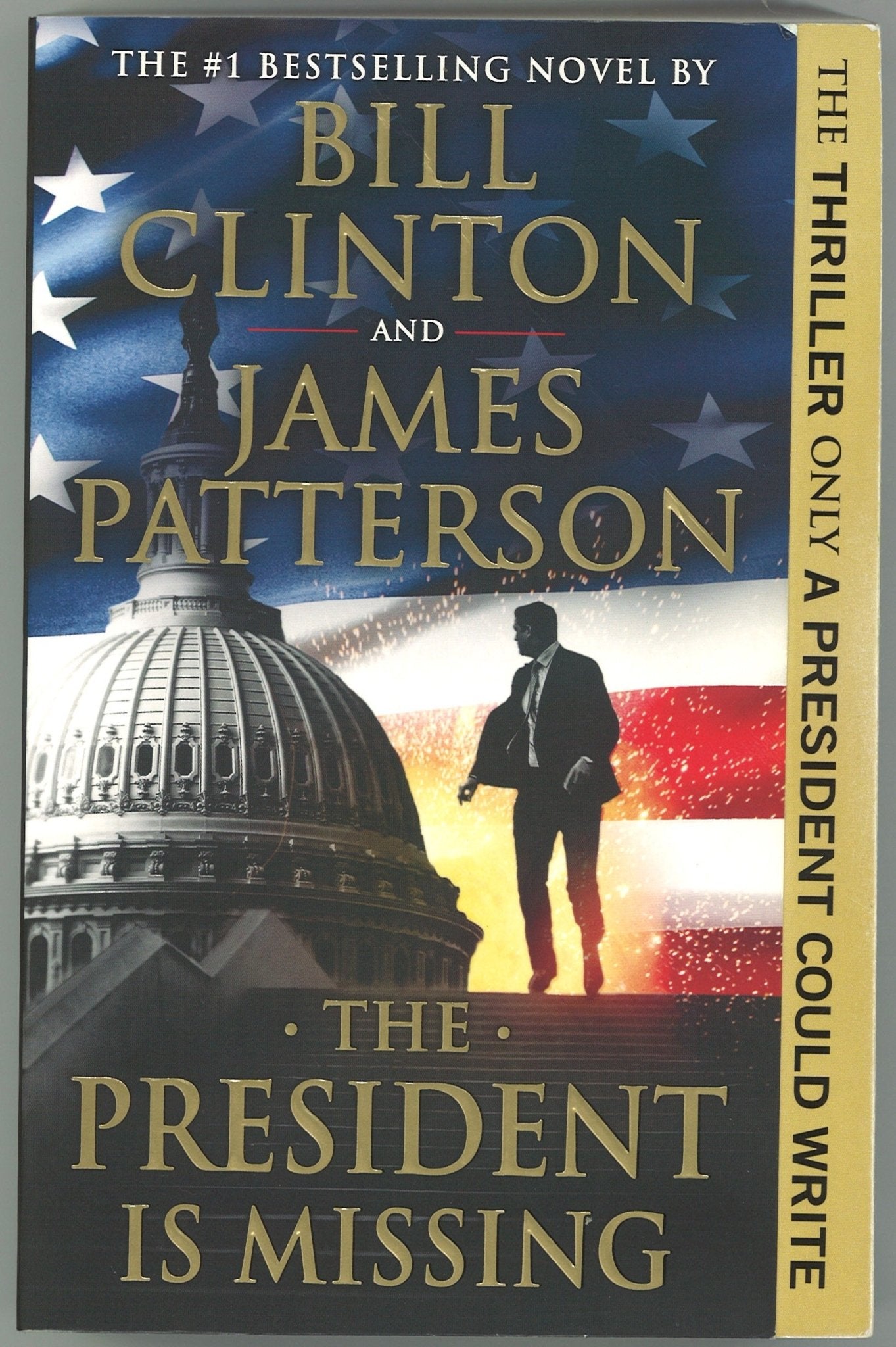 The President Is Missing: A Novel - The Bookstore