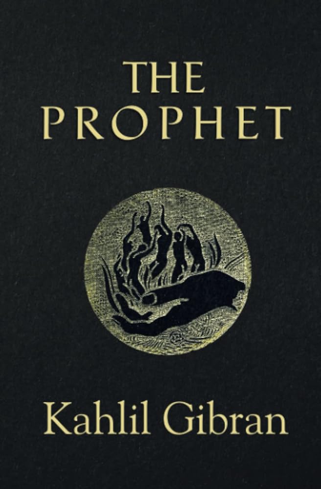 The Prophet Kahlil Gibran