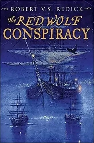 The Red Wolf Conspiracy by Robert V. S. Redick - The Bookstore
