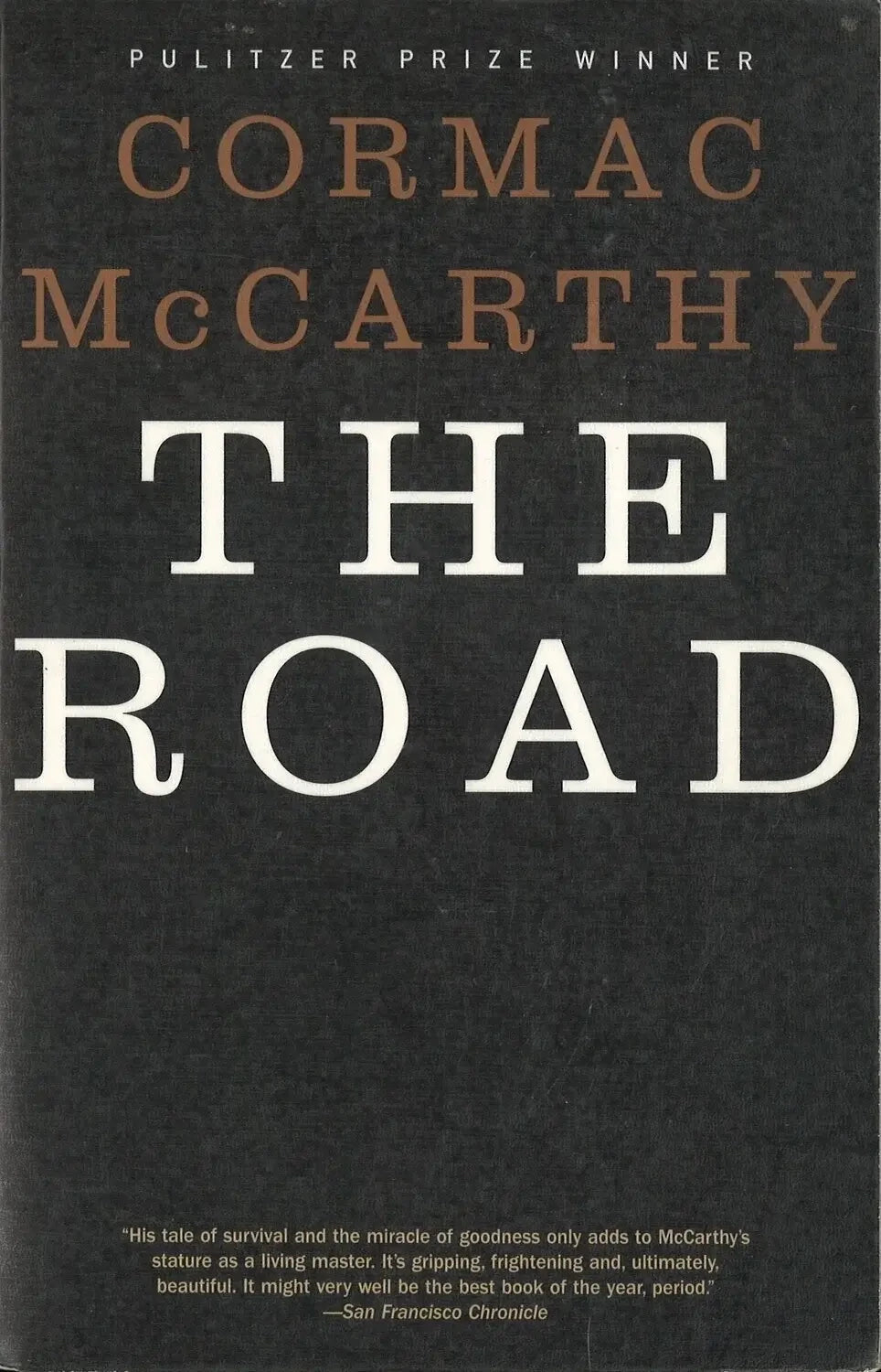 The Road by Cormac McCarthy My Store