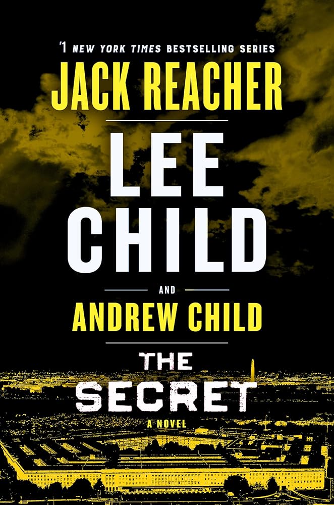 The Secret (a Jack Reacher novel) Lee Child, Andrew Child