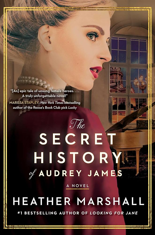The Secret History of Audrey James Heather Marshall