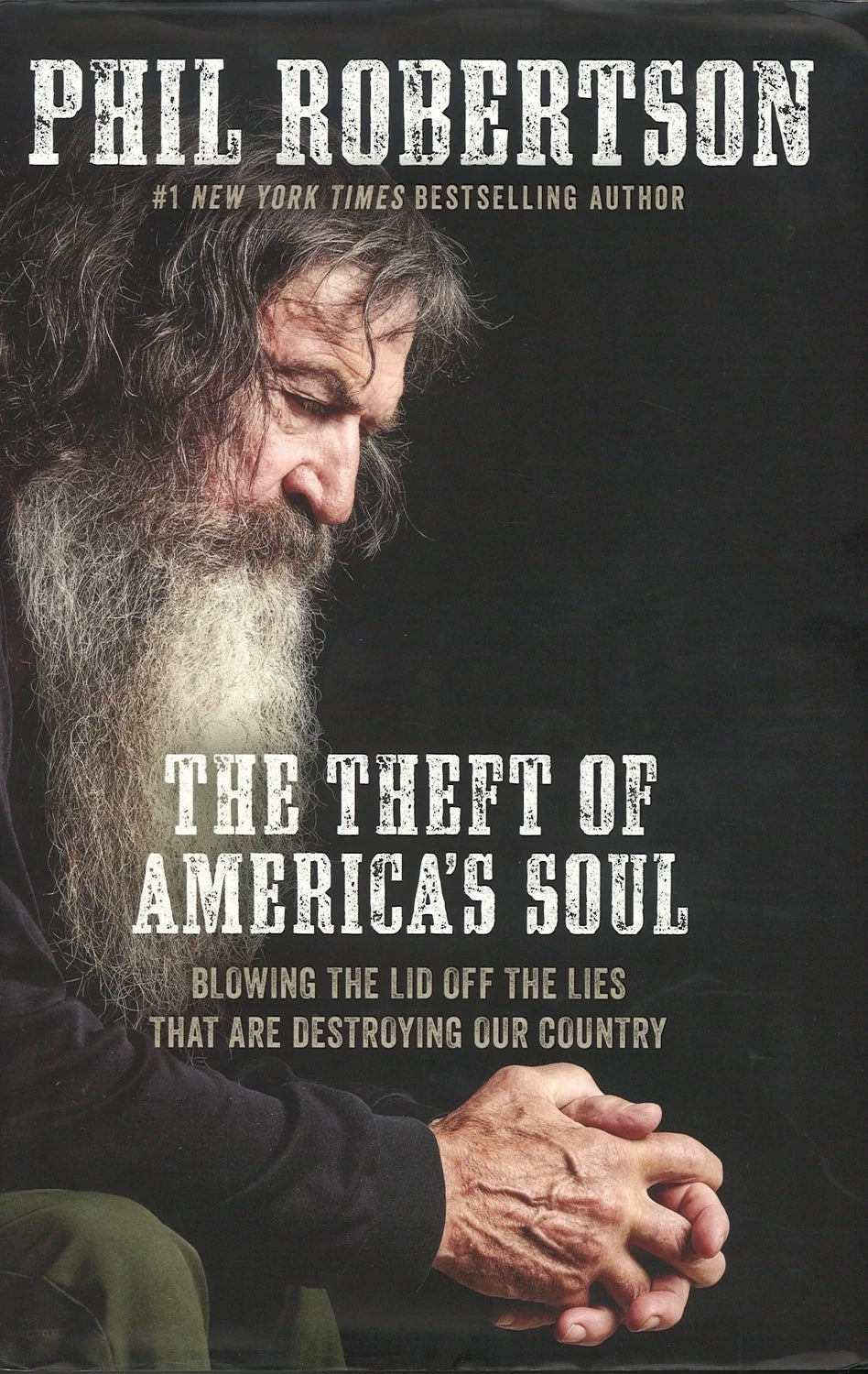 The Theft of America’s Soul by Phil Robertson, Seth Haines The Bookstore 1