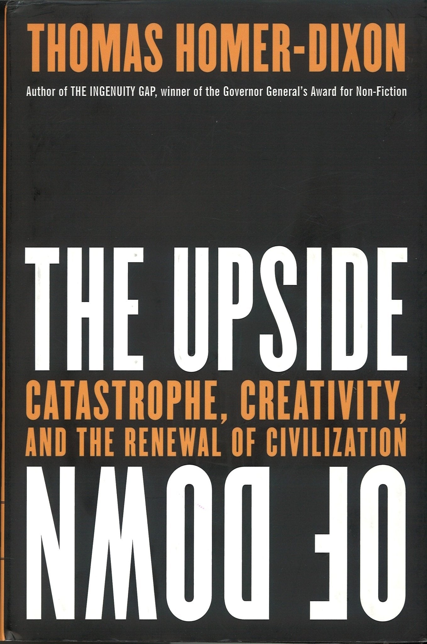 The Upside of Down Thomas Homer-Dixon