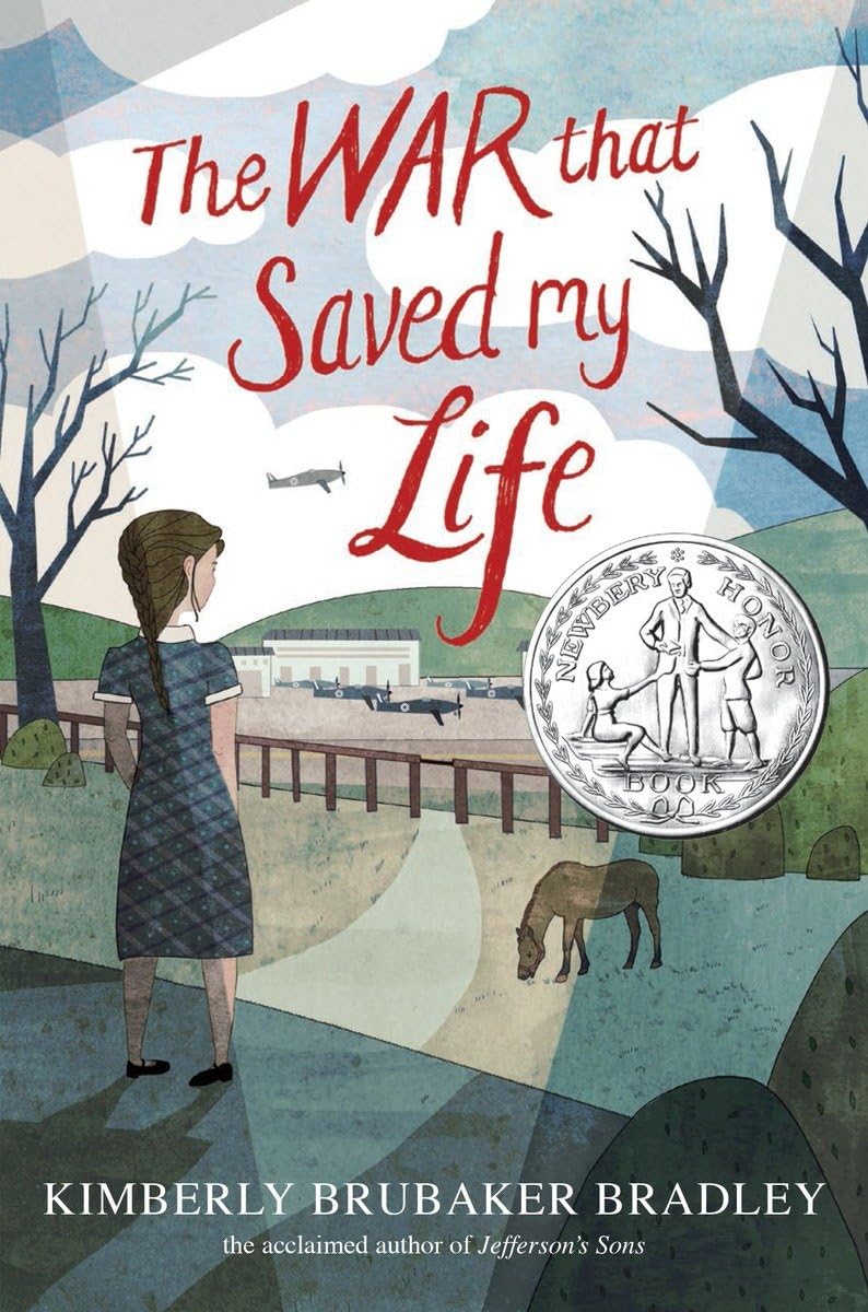 The War That Saved My Life Kimberley Brubaker Bradley