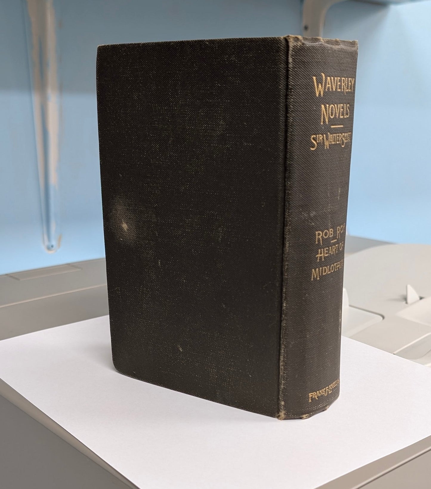 The Waverley Novels: Rob Roy, Heart of Midlothian Sir Walter Scott
