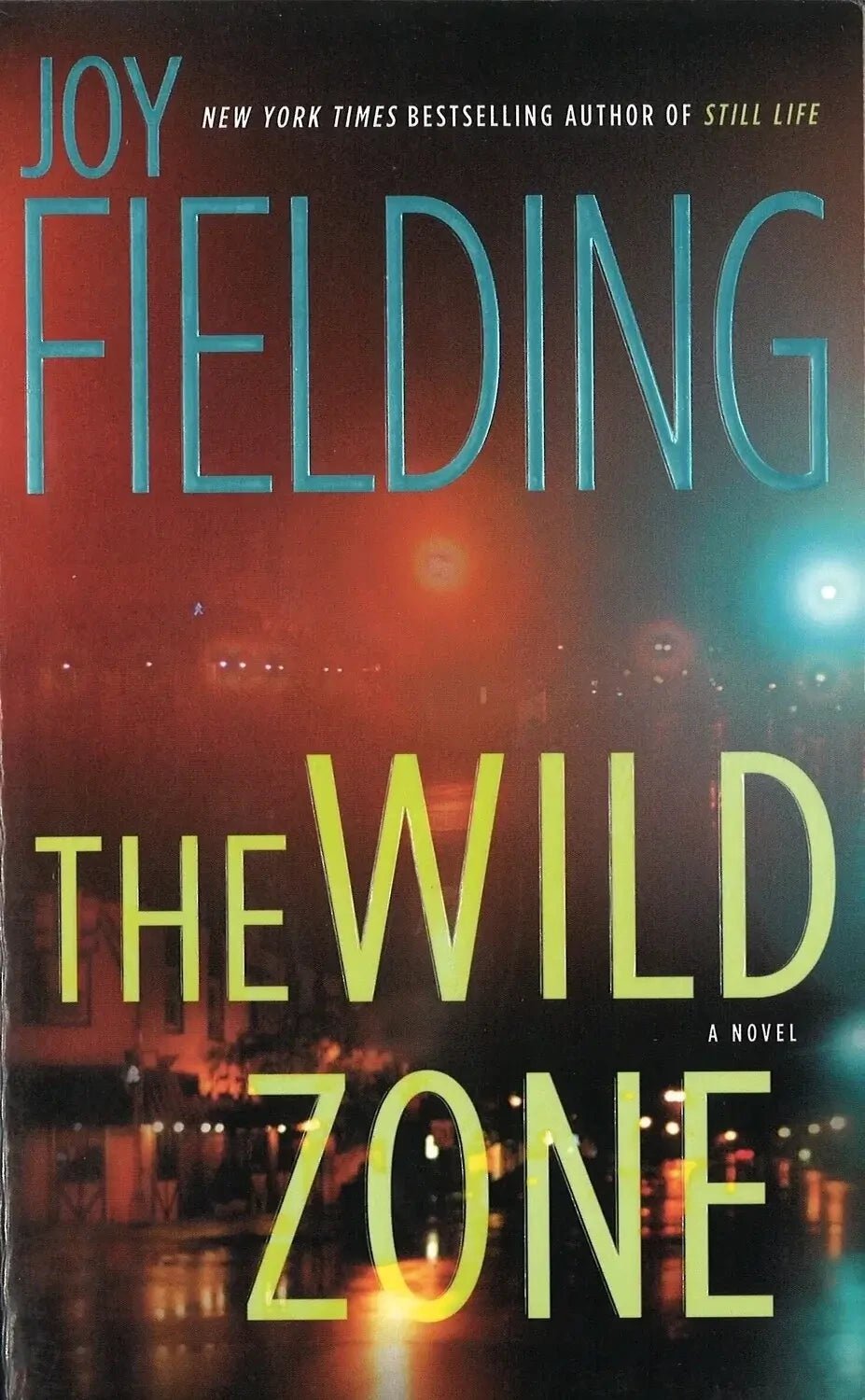 The Wild Zone by Joy Fielding My Store
