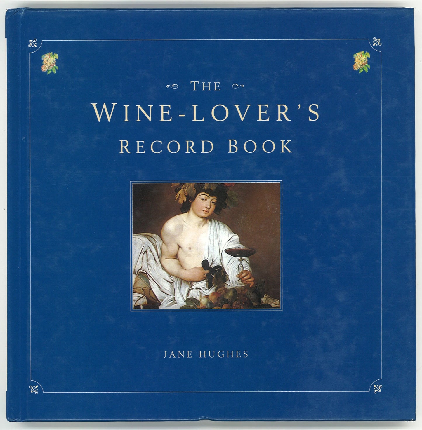 The Wine - Lover's Record Book - The Bookstore