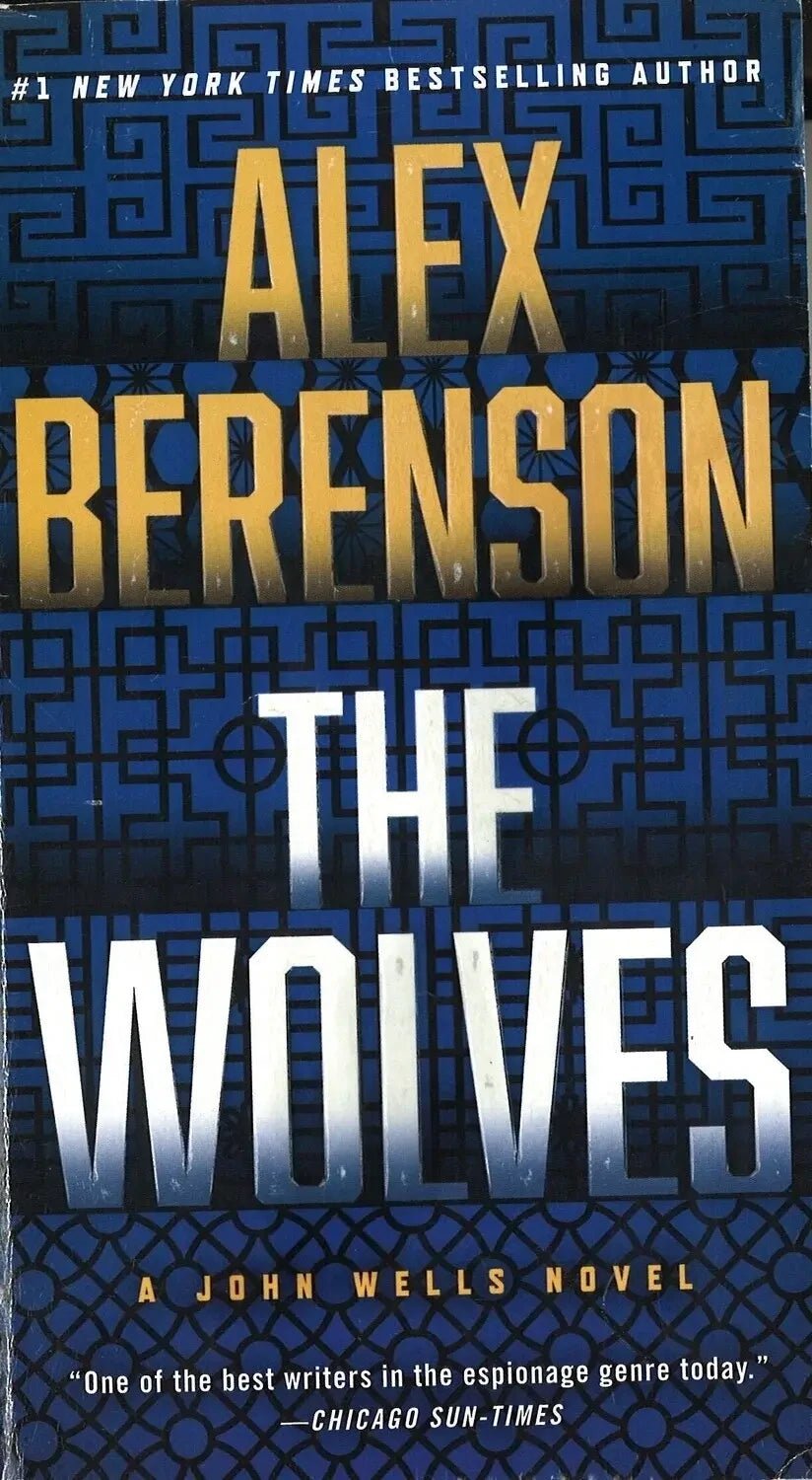 The Wolves (John Wells) by Alex Berenson My Store