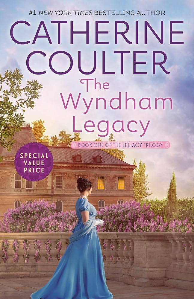 The Wyndham Legacy (The Legacy Trilogy, 1) Catherine Coulter
