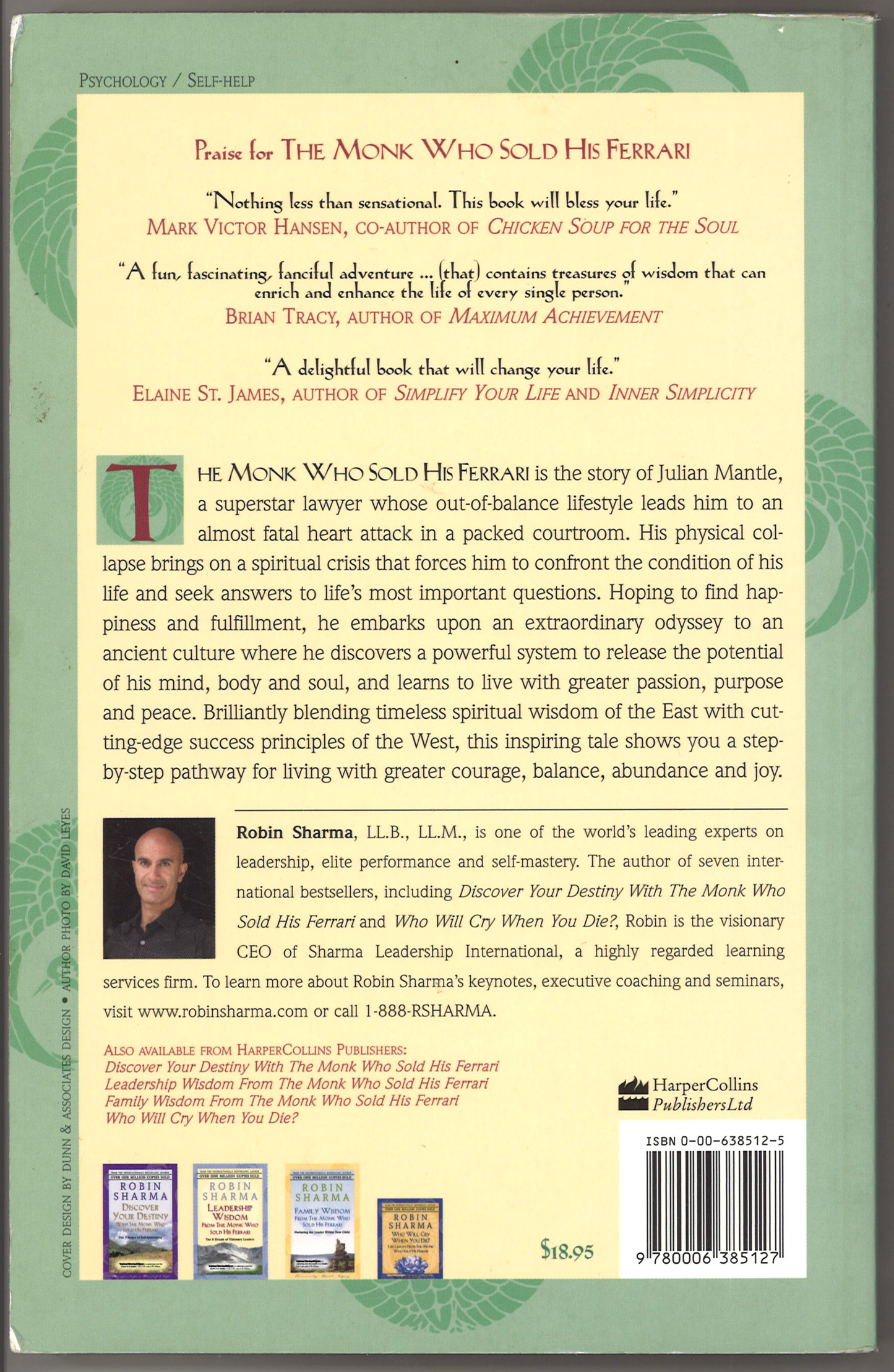 The Monk Who Sold His Ferrari: A Spiritual Fable about Fulfilling Your Dreams and Reaching Your Destiny