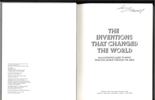 The Inventions That Changed The World: An Illustrated Guide to Man’s Practical Genius Through the Ages