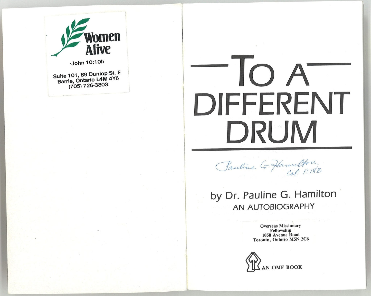 To A Different Drum (Signed) Dr. Pauline G. Hamilton