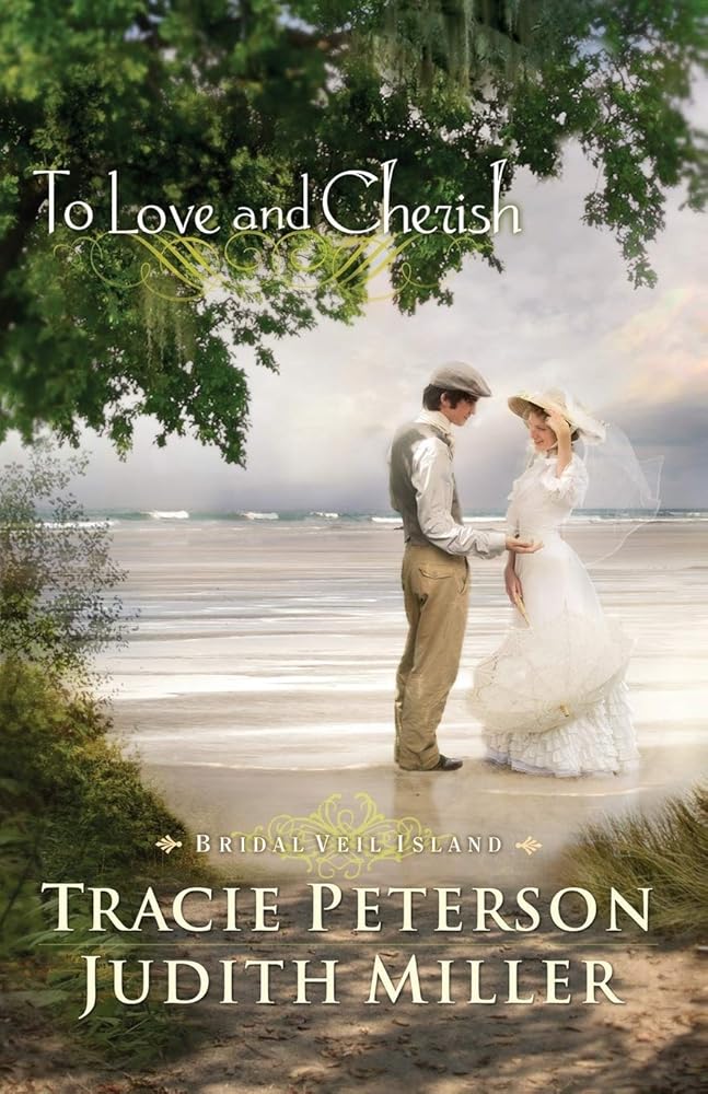 To Love and Cherish Tracie Peterson