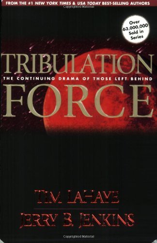 Tribulation Force (Left Behind, #2) Tim LaHaye, Jerry B. Jenkins