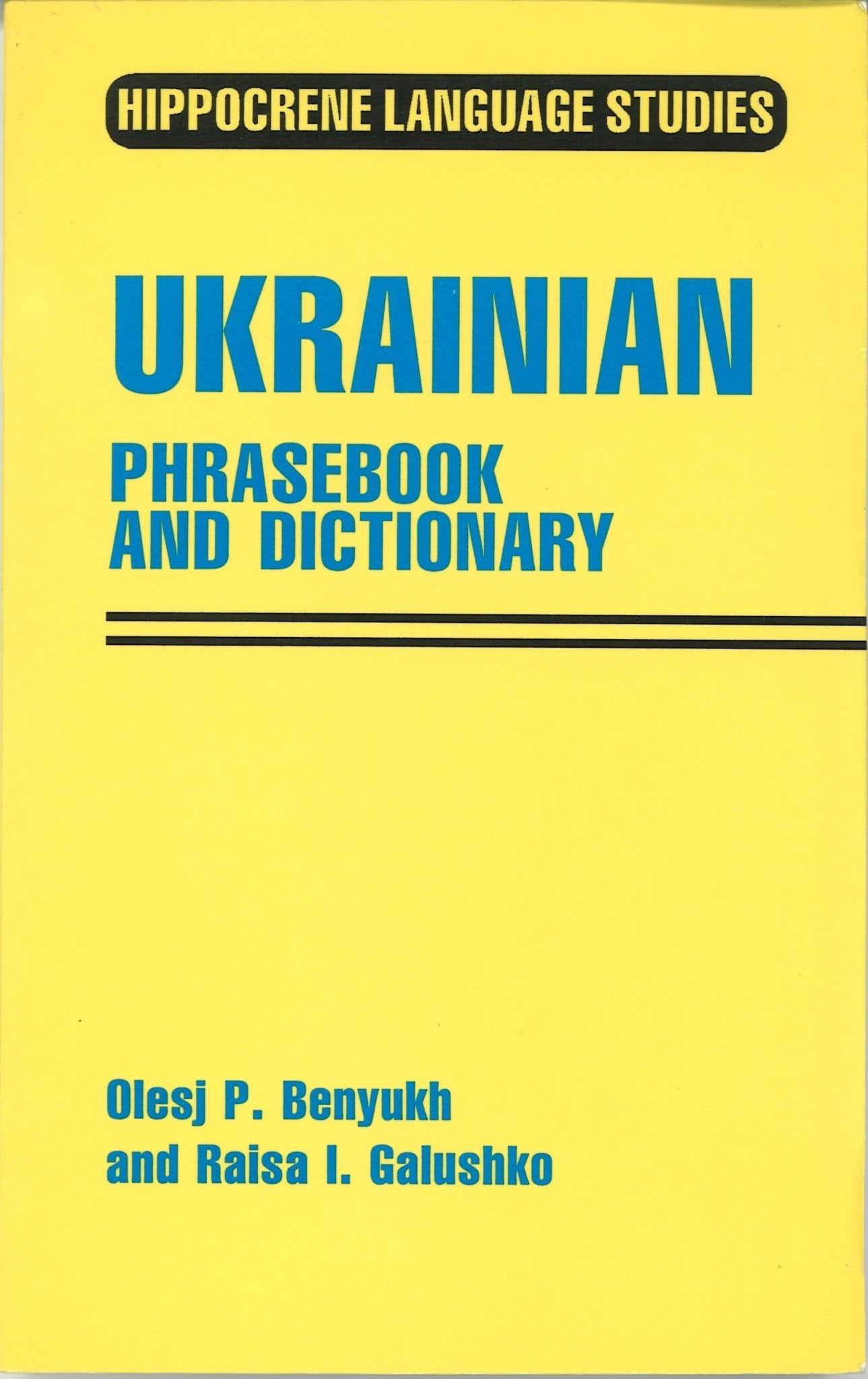 Ukrainian-English Phrasebook and Dictionary Olesj Benyukh