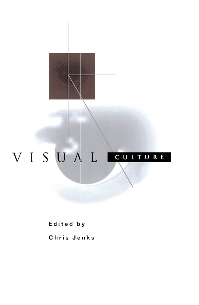 Visual Culture Chris Jenks