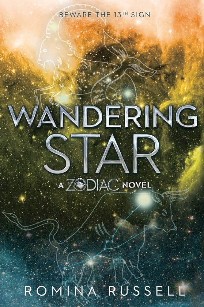 Wandering Star: A Zodiac Novel Romina Russell