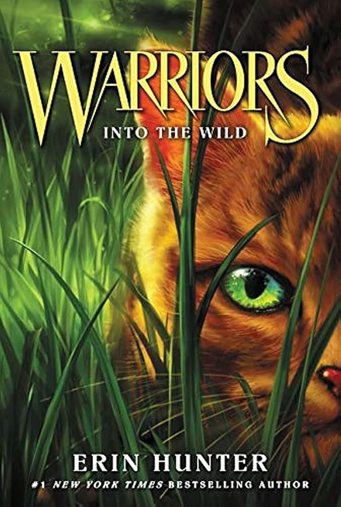 Warriors #1: Into the Wild Erin Hunter