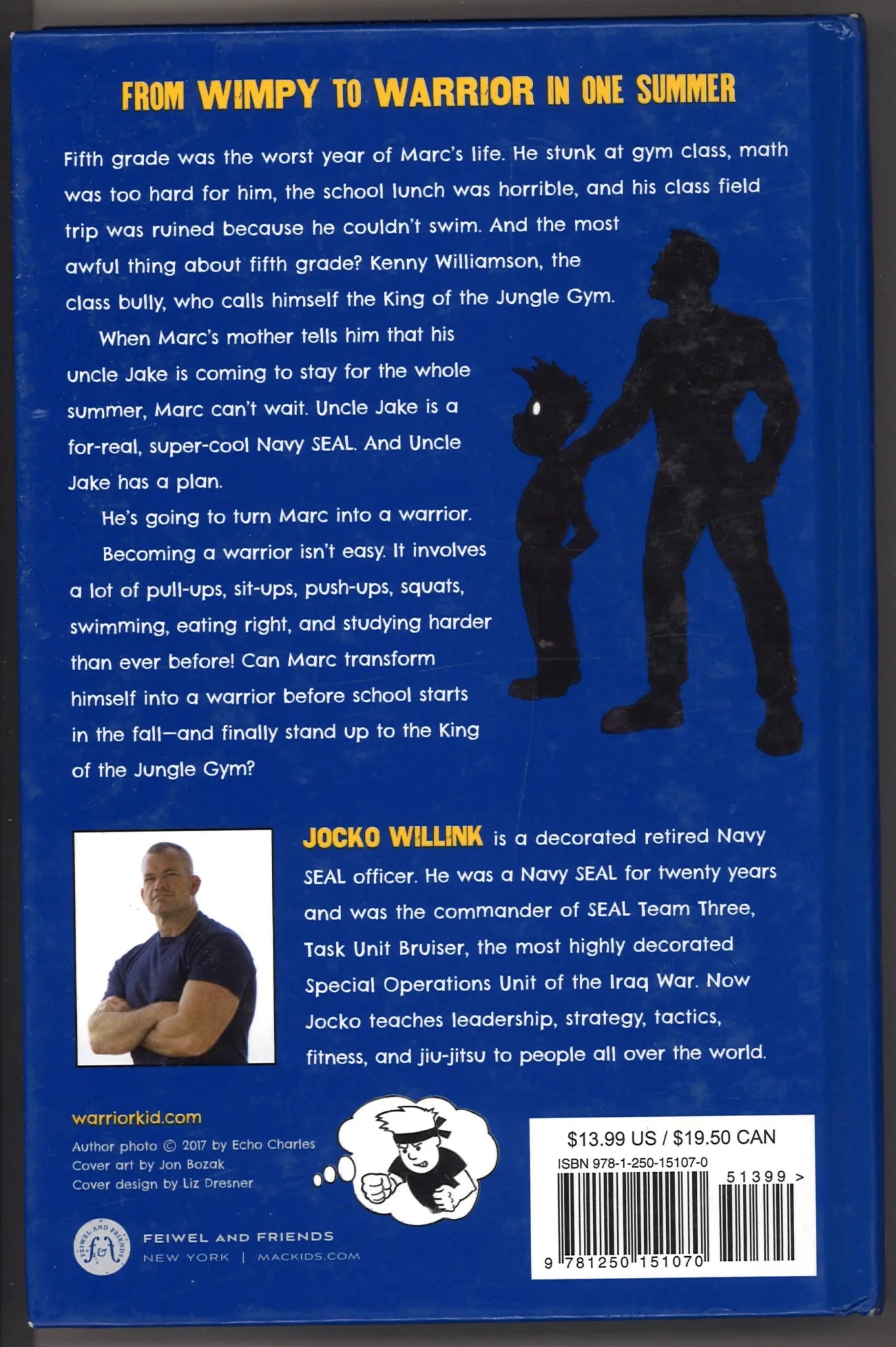 Way of the Warrior Kid: From Wimpy to Warrior the Navy SEAL Way - The Bookstore