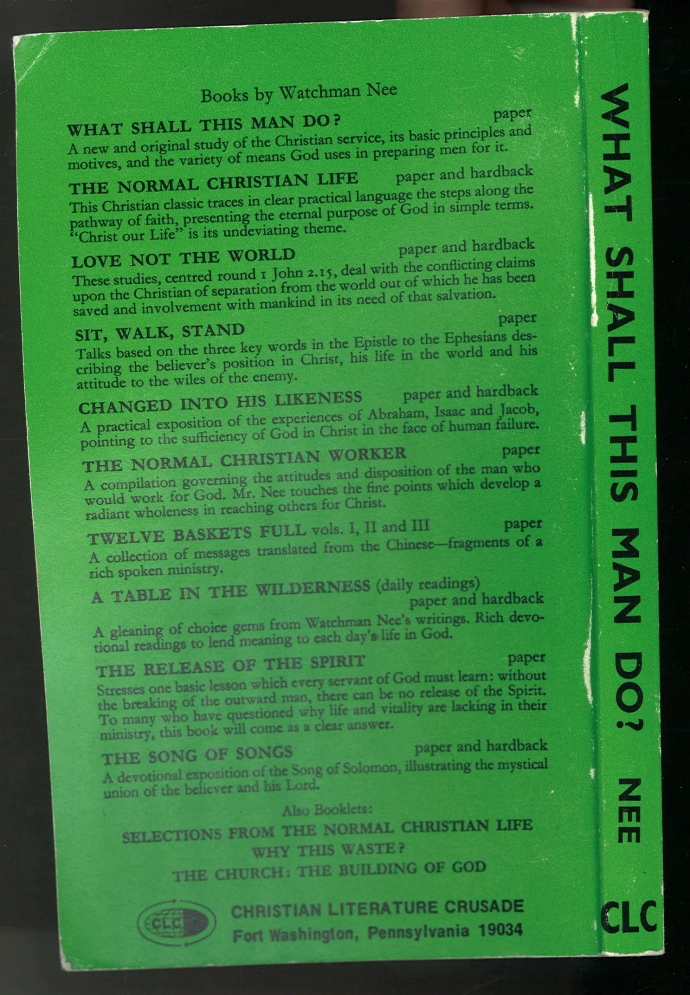 What Shall This Man Do? Watchman Nee