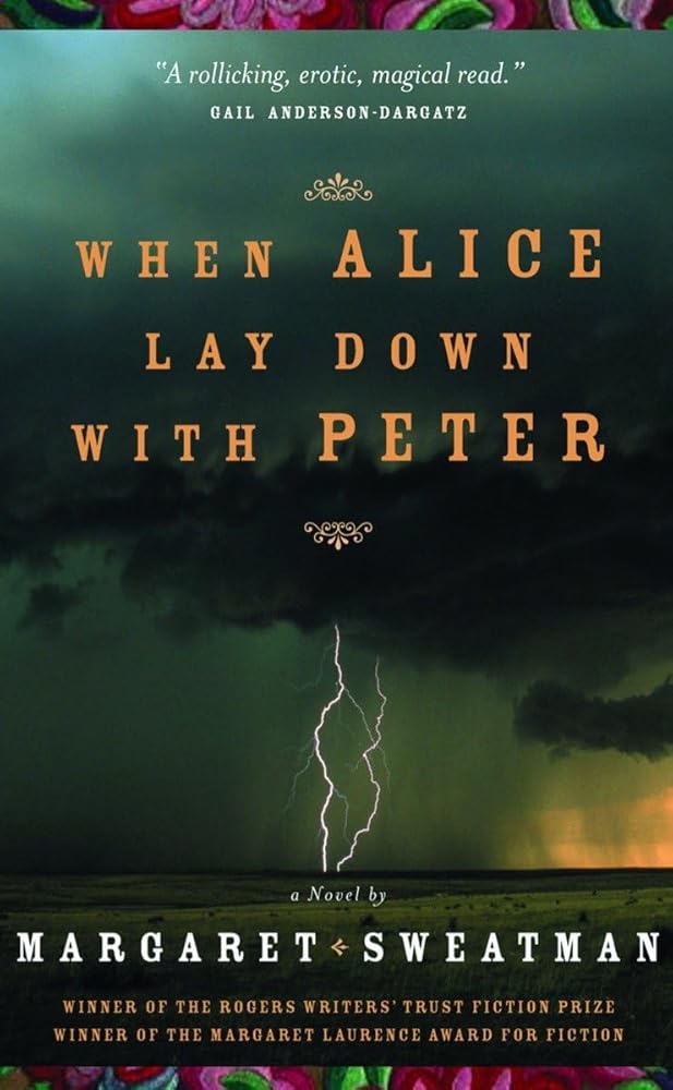 When Alice Lay Down With Peter Margaret Sweatman
