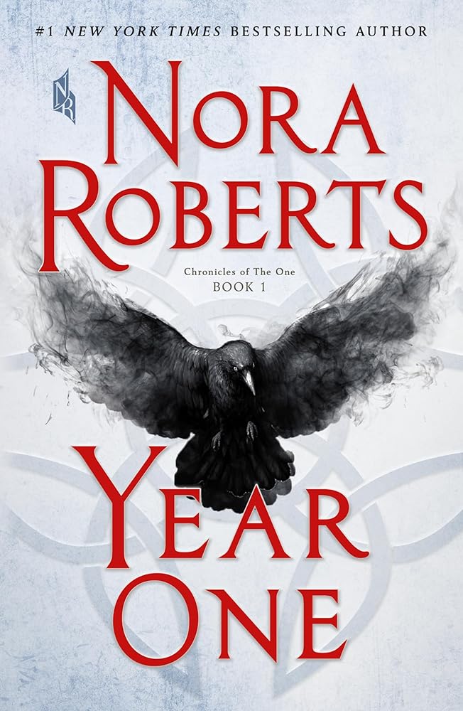 Year One (Chronicles of The One, Book 1) Nora Roberts