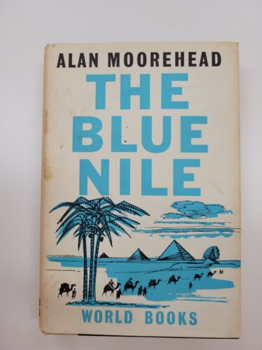The Blue Nile Alan Moorehead 1963 HC World Books Dust Jacket