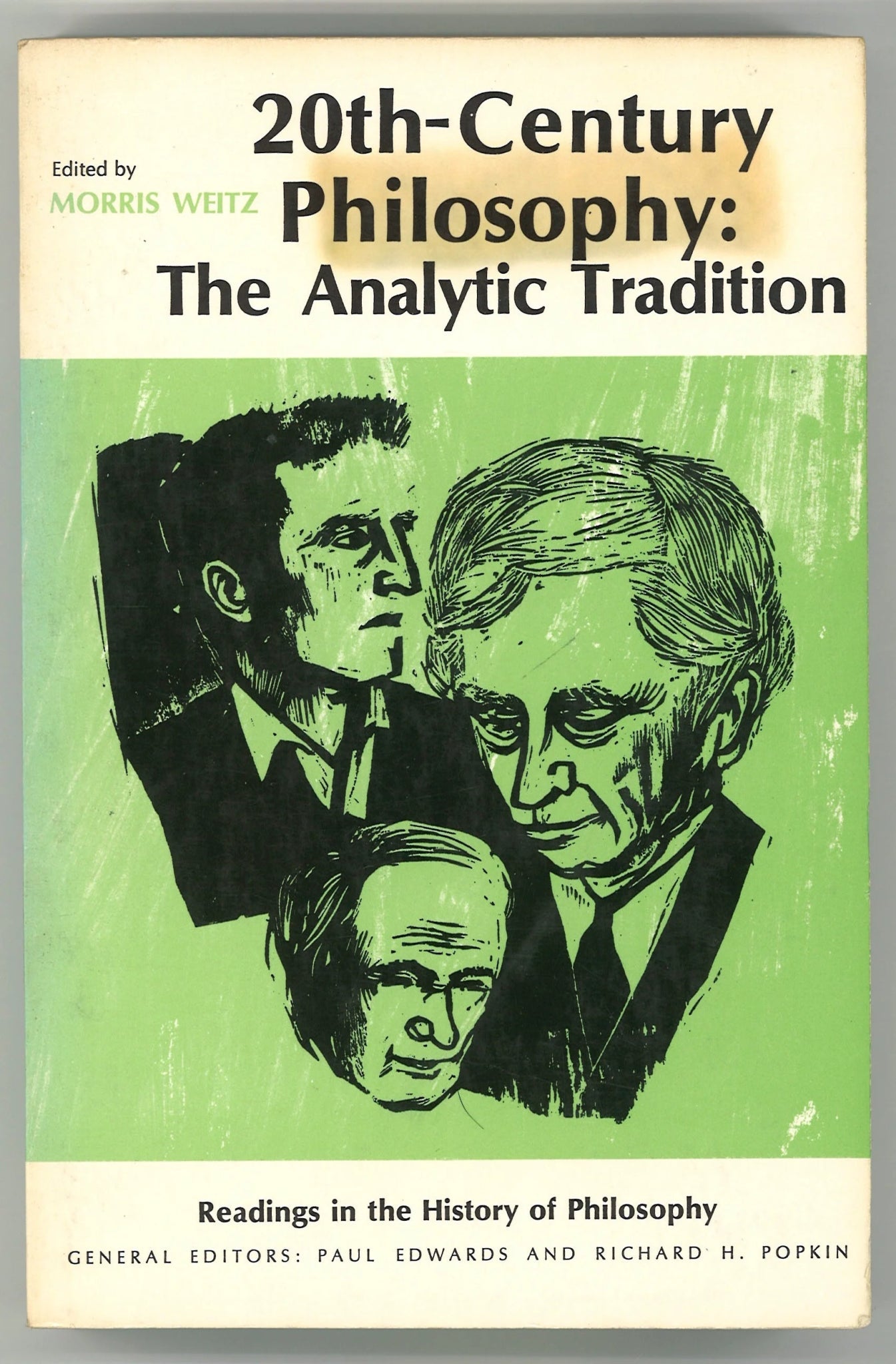 20th Century Philosophy: The Analytic Tradition Morris Weitz