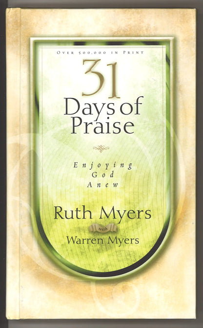 31 Days of Praise: Enjoying God Anew